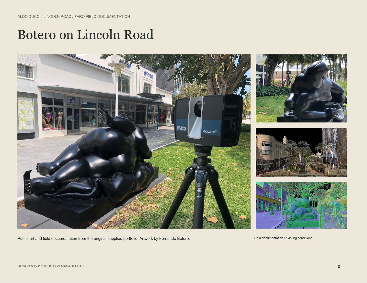 Botero on Lincoln Road / Lincoln Road / FARO field documentation